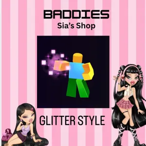 GLITTER STYLE - BADDIES