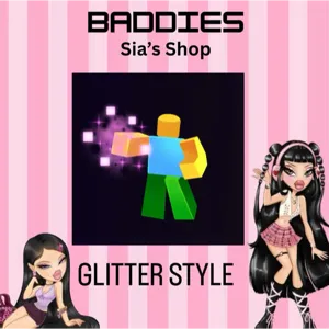 GLITTER STYLE -  BADDIES