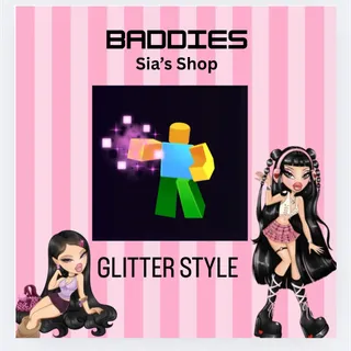 GLITTER STYLE - BADDIES
