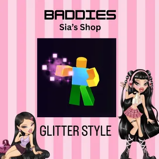 GLITTER STYLE - BADDIESq