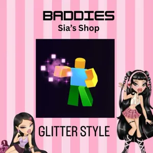 GLITTER STYLE - BADDIES