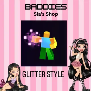 GLITTER STYLE - BADDIES