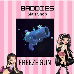 FREEZE GUN - BADDIES