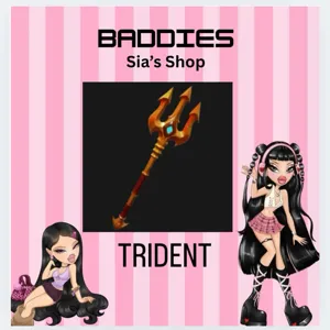 TRIDENT - BADDIES