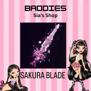 SAKURA BLADE -  BADDIES