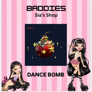 DANCE BOMB - BADDIES