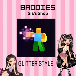 GLITTER STYLE - BADDIES
