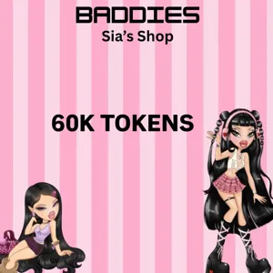 60K TOKENS - BADDIES