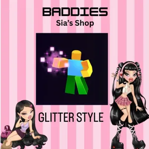 GLITTER STYLE - BADDIES