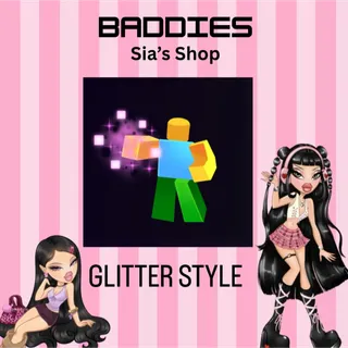 GLITTER STYLE - BADDIES