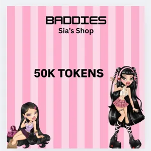 50K TOKENS - BADDIES