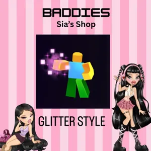 GLITTER STYLE - BADDIES