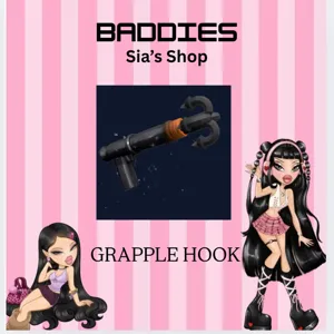 GRAPPLE HOOK - BADDIES