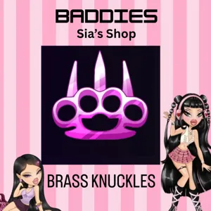 BRASS KNUCKLES - BADDIES