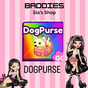 DOGPURSE - BADDIES