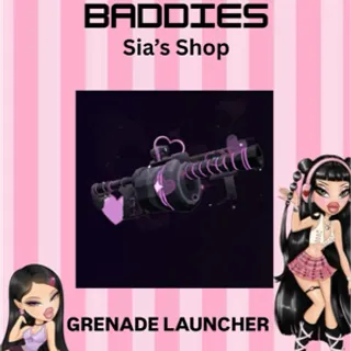 GRENADE LAUNCHER