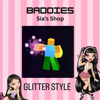 GLITTER STYLE - BADDIES