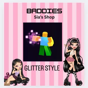 GLITTER STYLE - BADDIES