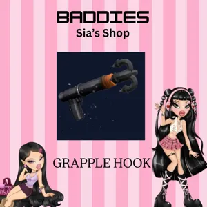 GRAPPLE HOOK - BADDIES