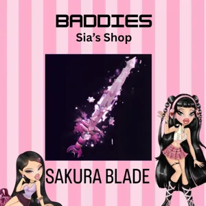 SAKURA BLADE - BADDIES