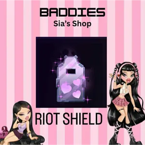 RIOT SHIELD - BADDIES