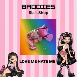 LOVE ME HATE ME
