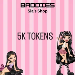5K TOKENS - BADDIES