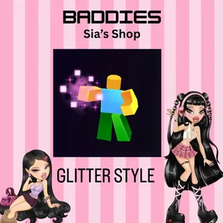 GLITTER STYLE - BADDIES