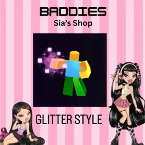 GLITTER STYLE - BADDIES