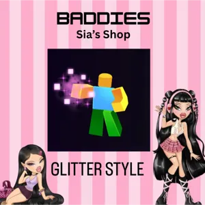 GLITTER STYLE - BADDIES