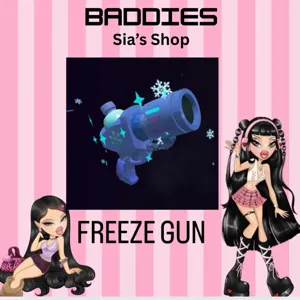 FREEZE GUN - BADDIES