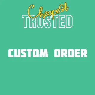 Custom order (James S)