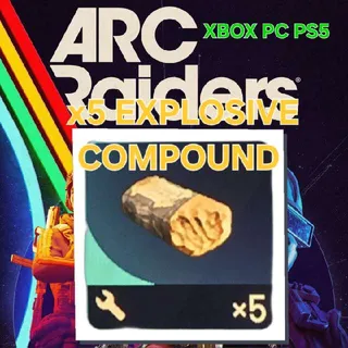 x5 EXPLOSIVE COMPOUND