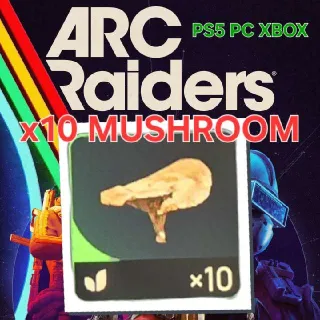 x10 MUSHROOM