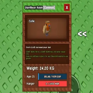 Giantbean Titanic Robin (85Kg) Grow a Garden