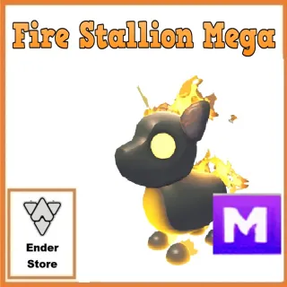 Fire Stallion Mega