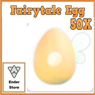 Fairytale Egg  50X