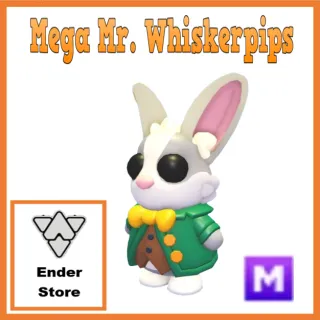 Mr. Whiskerpips Mega