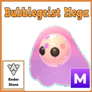 Bubblegeist Mega