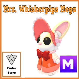 Mrs. Whiskerpips Mega