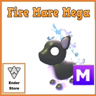 Fire Mare Mega