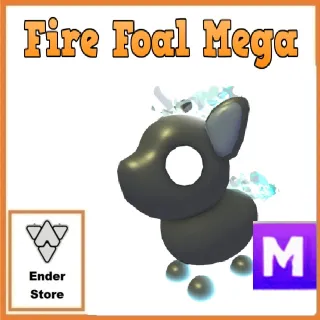 fire foal  mega