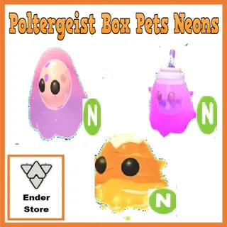 Poltergeist Box Pets Neons