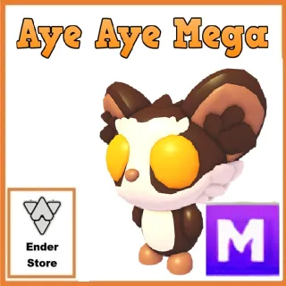 aye aye mega