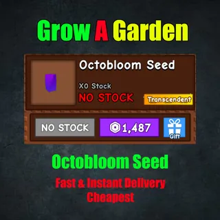 Grow a Garden - Octobloom Seed