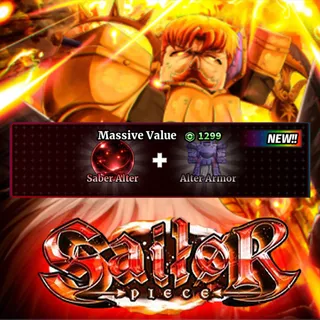 Sailor Piece -Saber Alter + Alter Armor (1299R)