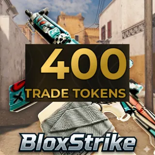BloxStrike - 400 Trade Tokens
