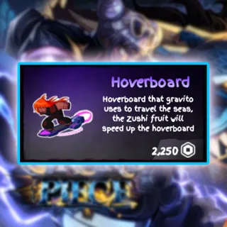 Grand Piece Online - Hoverboard
