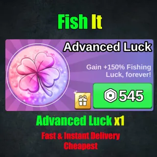 Fish it Advanced Luck