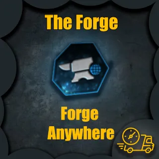 The Forge - Forge anywhere